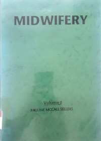 Midwifery Volume 1