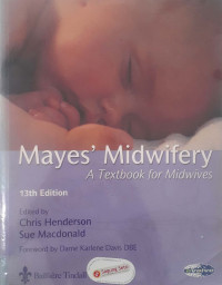 Mayes' midwifery: A text book for midwives