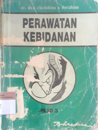 Perawatan kebidanan (perawatan nifas) jilid 3