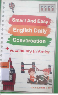 Smart and easy english daily conversation + vocabulary in action