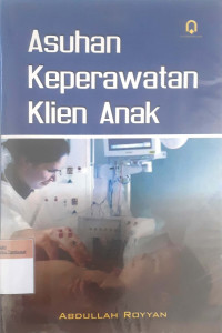 Asuhan keperawatan klien anak