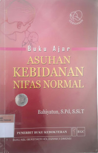 Buku ajar asuhan kebidanan nifas normal