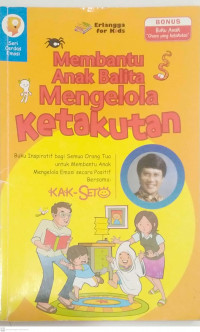 Membantu Anak Balita Mengelola Ketakutannya