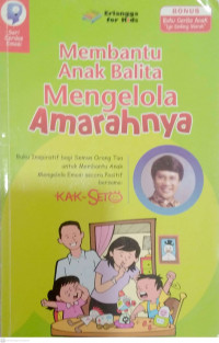 Membantu Anak Balita Mengelola Amarahnya