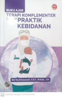 Buku ajar terapi komplementer dalam praktik kebidanan