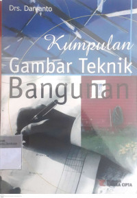 Kumpulan gambar teknik bangunan