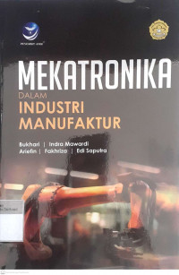 Mekatronika dalam industri manufaktur