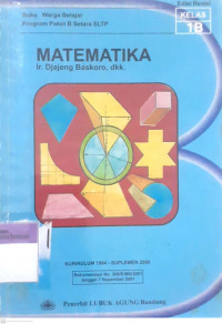 Buku warga belajar program paket B setara SLTP Matematika kelas 1B