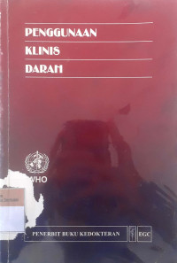 Penggunaan klinis darah