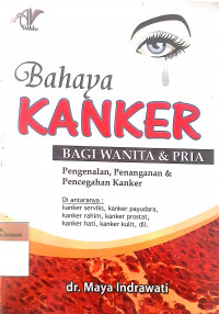 Bahaya kanker bagi wanita & Pria