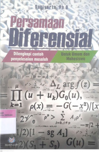 Persamaan Diferensial: Dilengkapi contoh penyelesaian masalah untuk umum dan mahasiswa