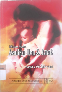 Buku asuhan ibu & anak