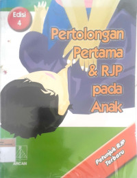 Pertolongan pertama & rjp pada anak