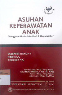 Asuhan keperawatan anak Gangguan gastrointestinal & Hepatobilier: Diagnosis NANDA-I, Hasil NOC, Tindakan NIC