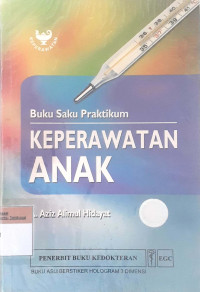 Buku Saku Praktikum Keperawatan Anak