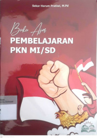 Buku ajar Pembelajaran pkn MI/SD