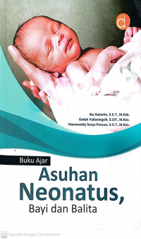 Buku ajar asuhan neonatus, bayi dan balita