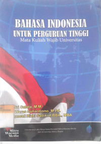 Bahasa Indonesia untuk perguruan tinggi: Mata kuliah wajib universitas