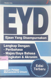 EYD (Ejaan yang disempurnakan)