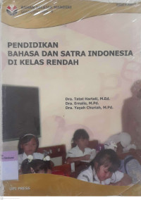 Pendidikan bahasa dan sastra Indonesia di kelas rendah