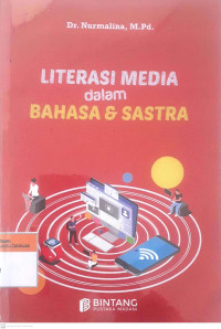 Literasi media dalam bahasa & sastra