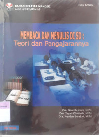 Membaca dan menulis di SD: Teori dan pengajarannya