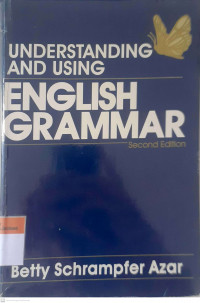 Understanding and using english grammar