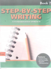 Step-by-step writing: A standards-based approach book2