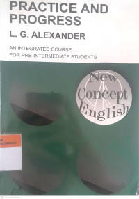 Practice and progress: An intergrated course for pre-intermediate students