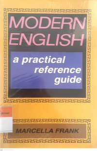 Modern engliash: A practical reference guide