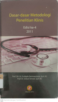 Dasar-dasar metadologi penelitian klinis