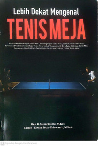 Lebih dekat mengenal tenis meja