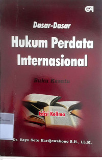 Dasar-dasar hukum perdata internasional buku kesatu