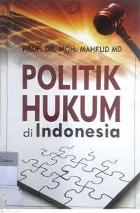 Politik hukum di Indonesia