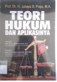 Teori hukum dan aplikasinya