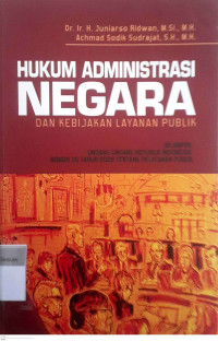 Hukum administrasi negara dan kebijakan layanan publik