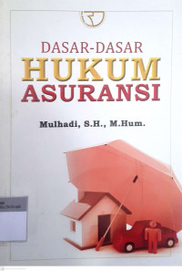 Dasar-dasar hukum asuransi