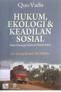 Hukum ekologi & keadilan sosial