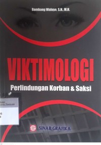 Viktimologi: Perlindungan korban & saksi