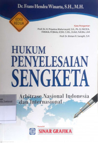 Hukum penyelesaian sengketa: Arbitrase nasional Indonesia dan Internasional