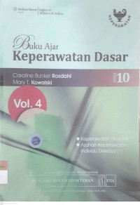 Buku ajar keperawatan dasar Vol.4 : keperawatan pediatrik, asuhan keperawatan individu dewasa (1)