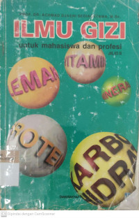 Ilmu gizi 2 untuk mahasiswa dan profesi