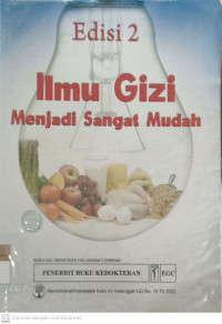 Ilmu gizi menjadi sangat mudah