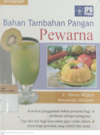 Bahan tamhan Pangan Pewarna