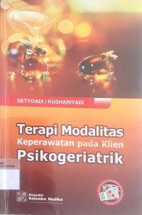 Terapi modalitas keperawatan pada klien psikogeriatrik