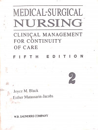 Medical-surgical nursing: Clinical management for continuity of care 2