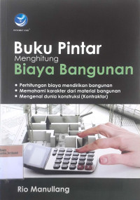 Buku pintar menghitung biaya bangunan