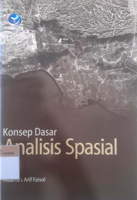 Konsep dasar analisis spasial