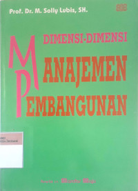 Dimensi-dimensi manajemen pembangunan