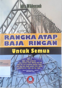 Rangka atap baja ringan untuk semua